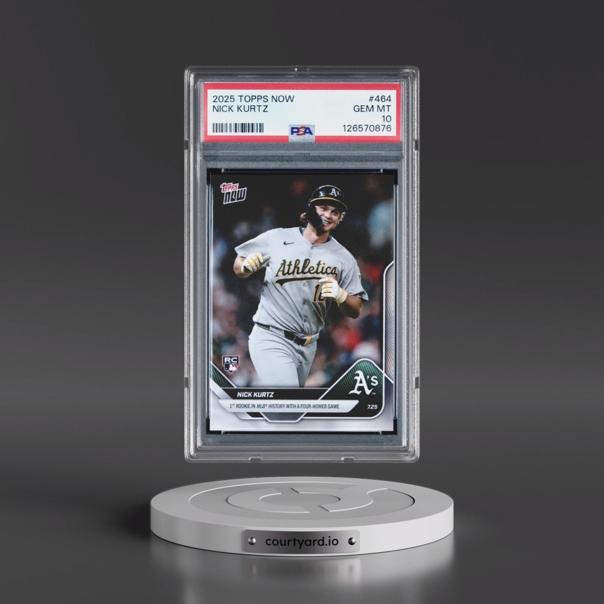 2025 Topps Now #464 Nick Kurtz (PSA 10 GEM MINT)