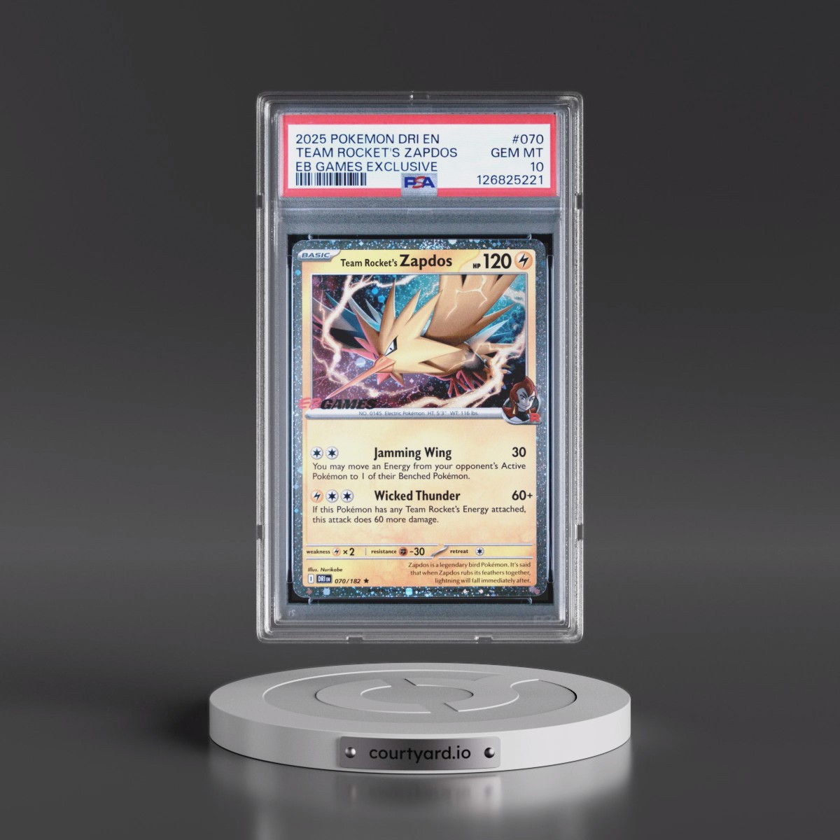 2025 Pokémon Dri EN-Destined Rivals #070 Team Rocket's Zapdos - EB Games Exclusive (PSA 10 GEM MINT)