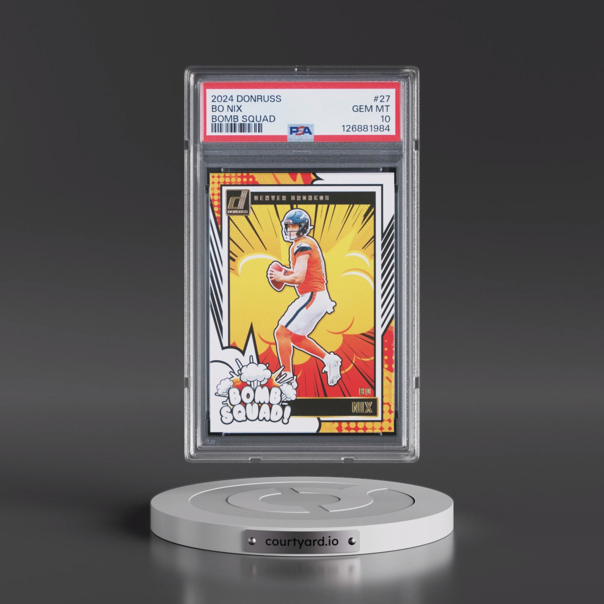 2024 Panini Donruss Bomb Squad #27 Bo Nix (PSA 10 GEM MINT)