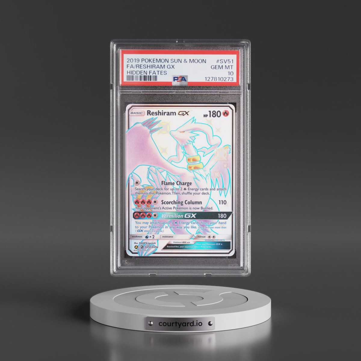 2019 Pokémon Sun & Moon Hidden Fates #SV51 Reshiram GX - Holo Full Art (PSA 10 GEM MINT)