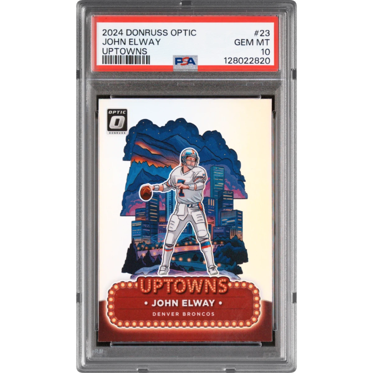 2024 Panini Donruss Optic Uptowns #23 John Elway (PSA 10 GEM MINT)