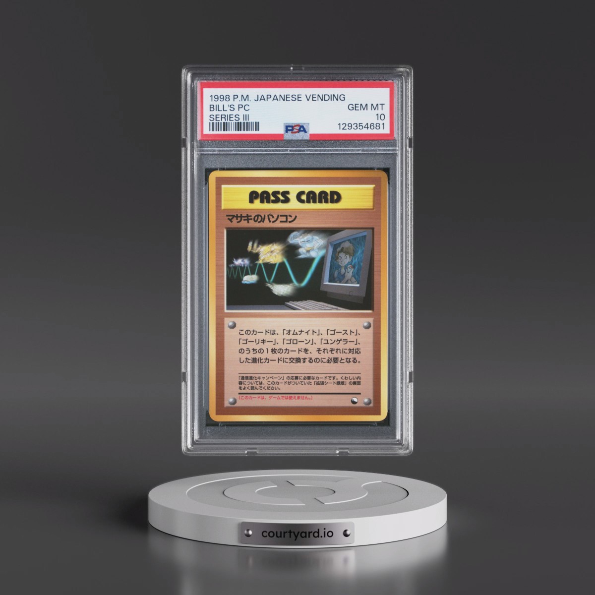 1998 Pokémon Vending Bill's PC - Series III (PSA 10 GEM MINT)