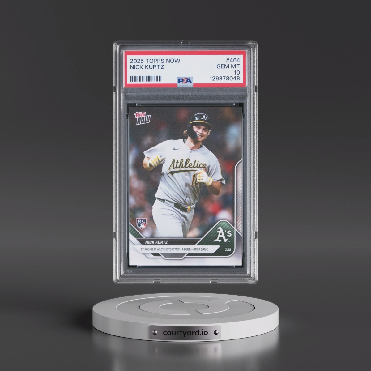 2025 Topps Now #464 Nick Kurtz (PSA 10 GEM MINT)