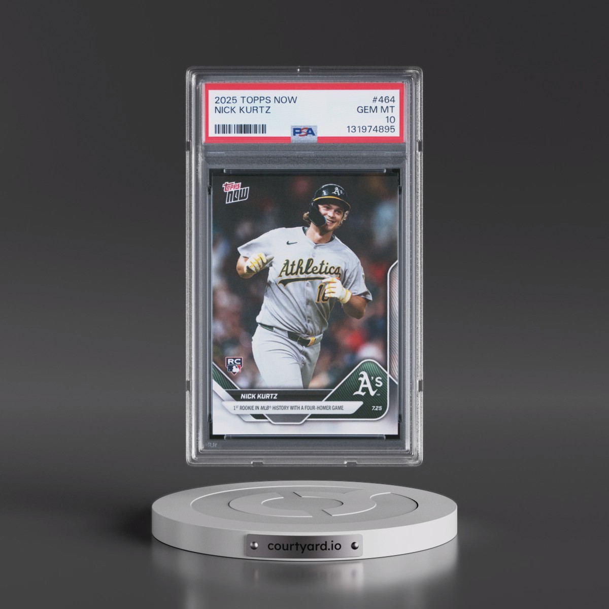 2025 Topps Now #464 Nick Kurtz (PSA 10 GEM MINT)