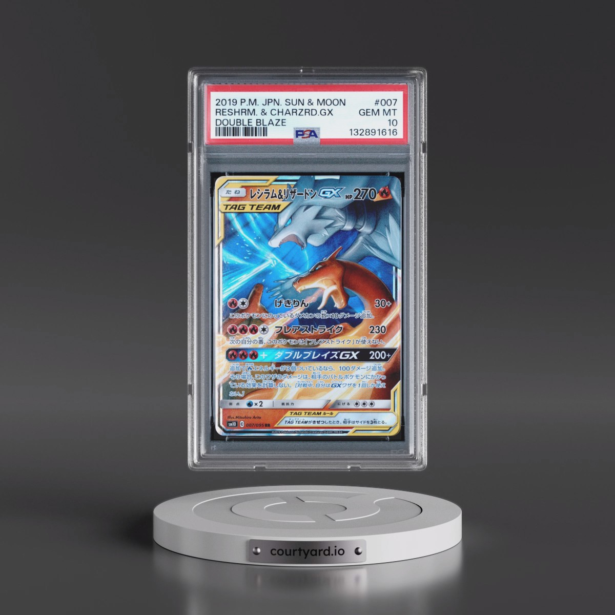 2019 Pokémon Sun & Moon Double Blaze #007 Reshiram & Charizard GX - Holo (PSA 10 GEM MINT)