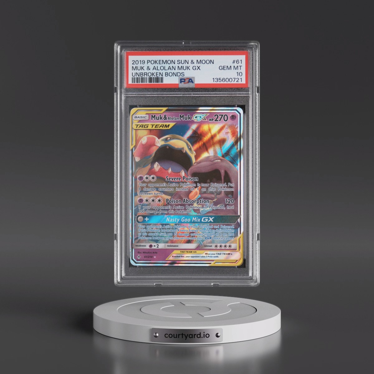 2019 Pokémon Sun & Moon Unbroken Bonds #61 Muk & Alolan Muk GX - Holo (PSA 10 GEM MINT)