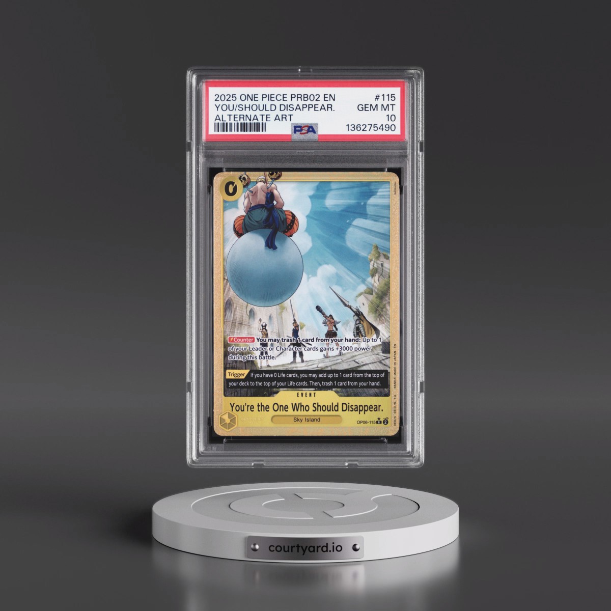 2025 One Piece PRB02-Premium Booster -One Piece Card the Best- Vol.2 #115 You're the One Who Should Disappear. - Alternate Art (PSA 10 GEM MINT)