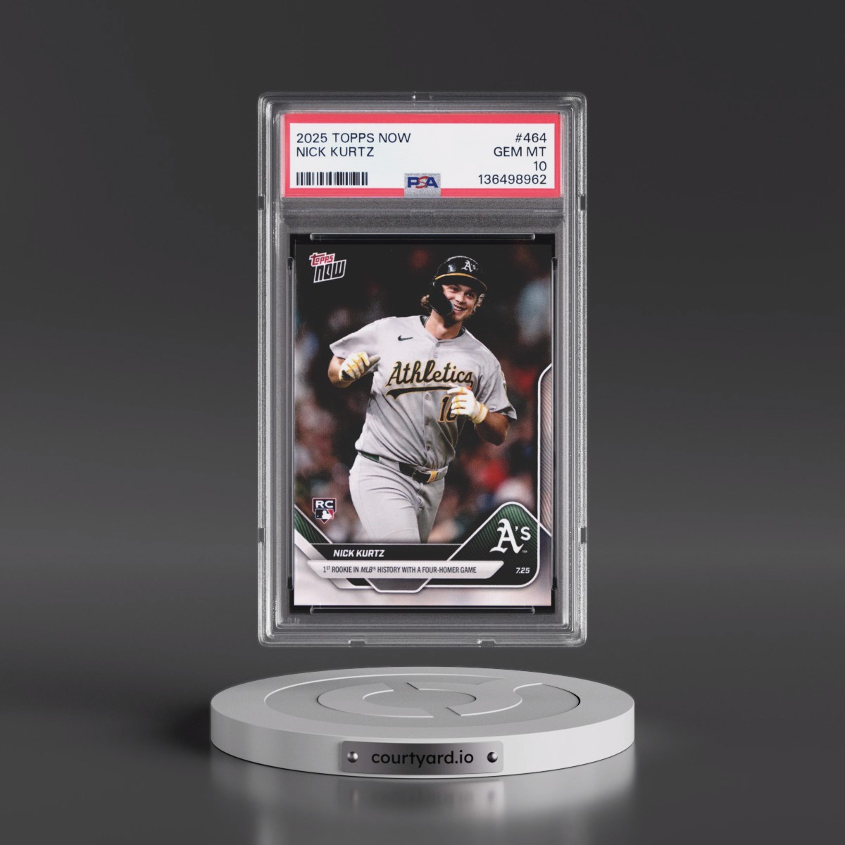 2025 Topps Now #464 Nick Kurtz (PSA 10 GEM MINT)