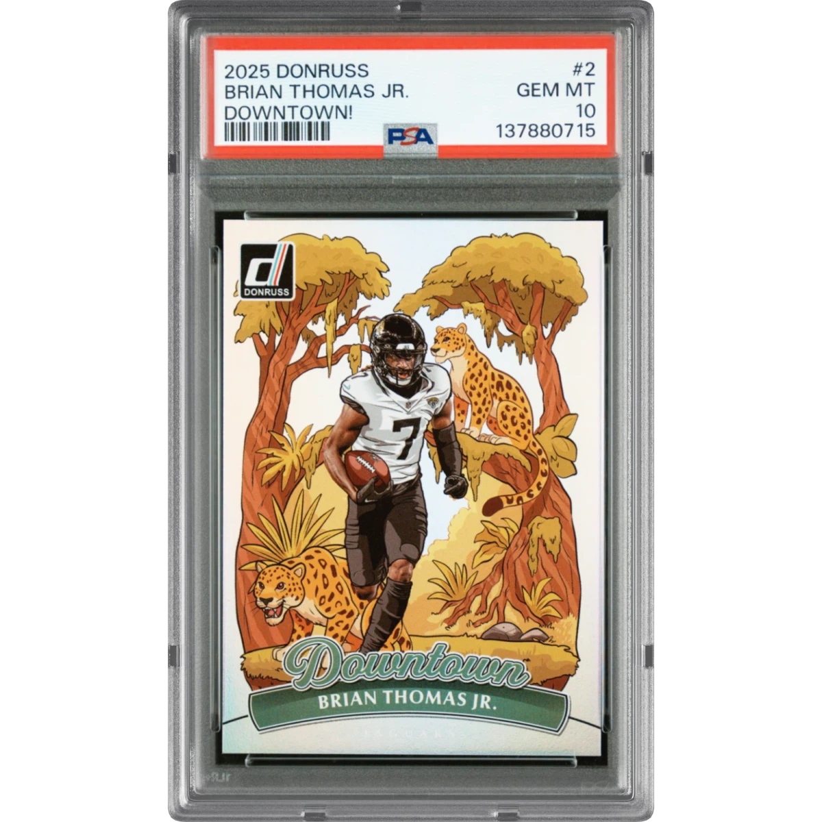 2025 Panini Donruss Downtown #2 Brian Thomas Jr. (PSA 10 GEM MINT)
