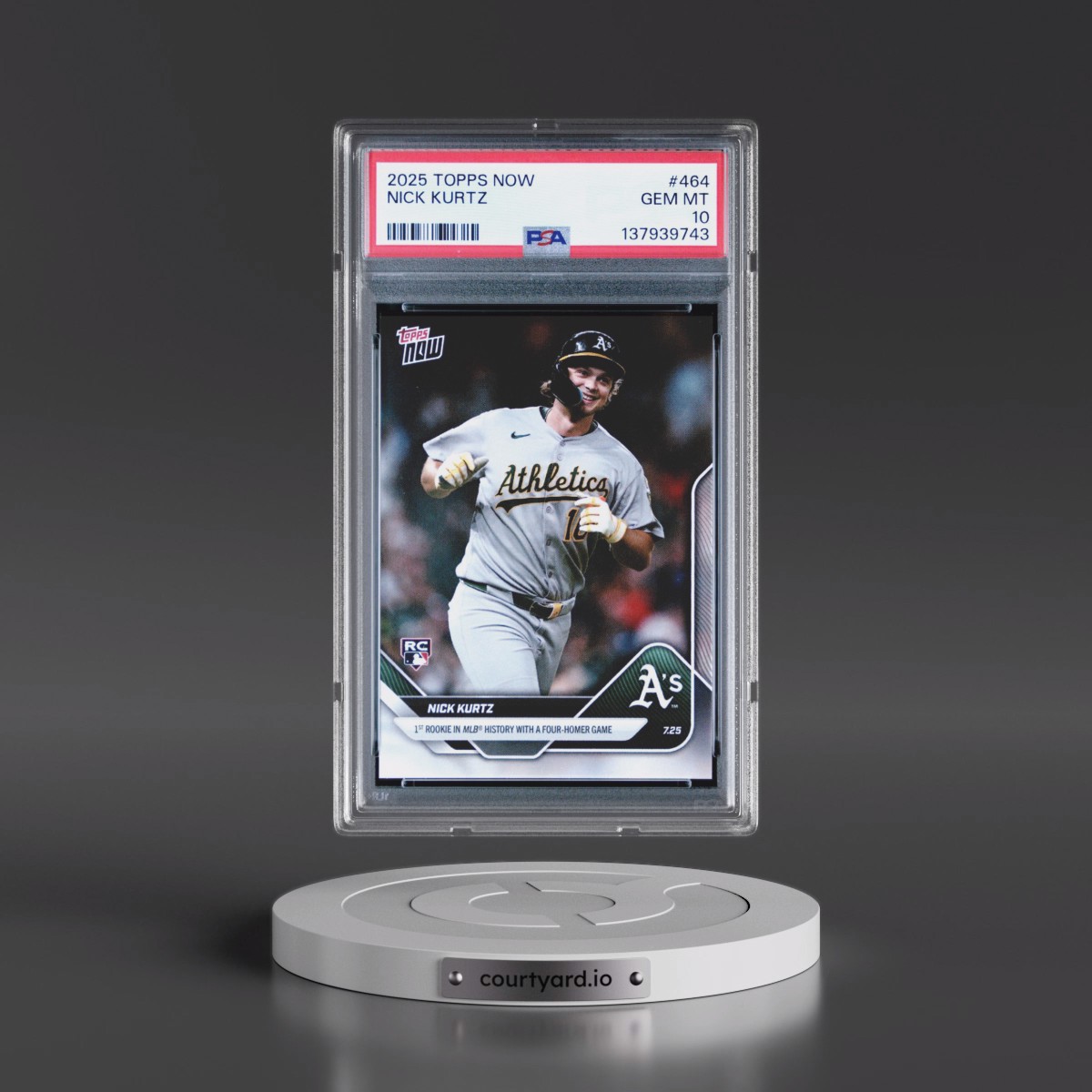 2025 Topps Now #464 Nick Kurtz (PSA 10 GEM MINT)