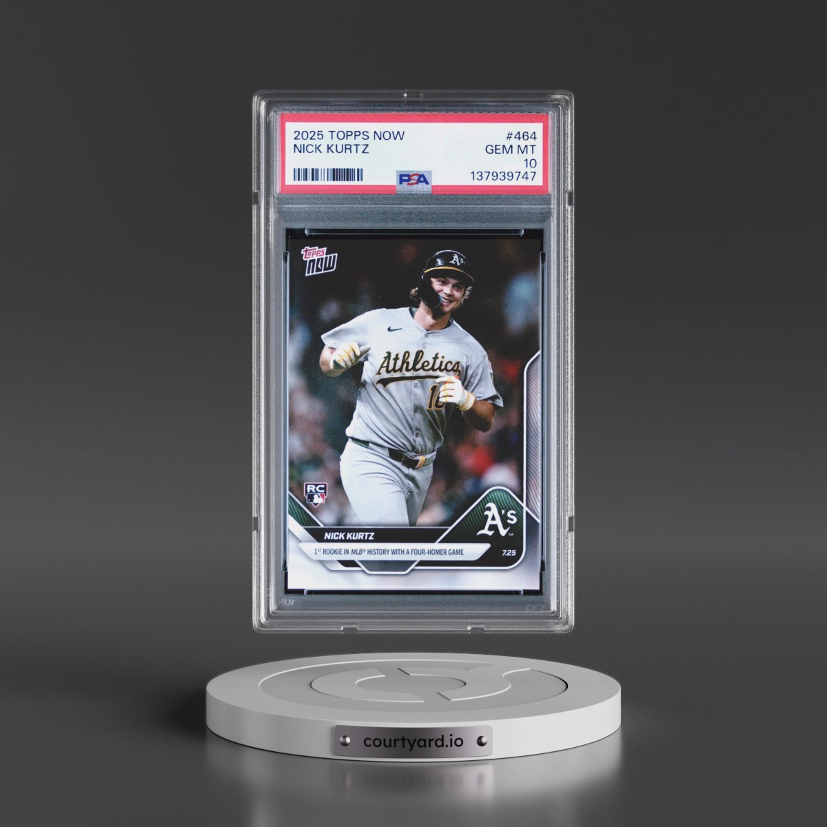 2025 Topps Now #464 Nick Kurtz (PSA 10 GEM MINT)