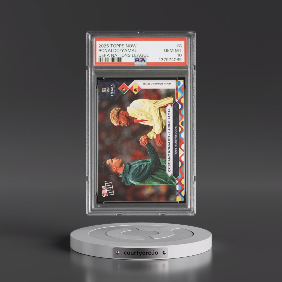 2025 Topps Now UEFA Nations League #8 Cristiano Ronaldo/Lamine Yamal (PSA 10 GEM MINT)