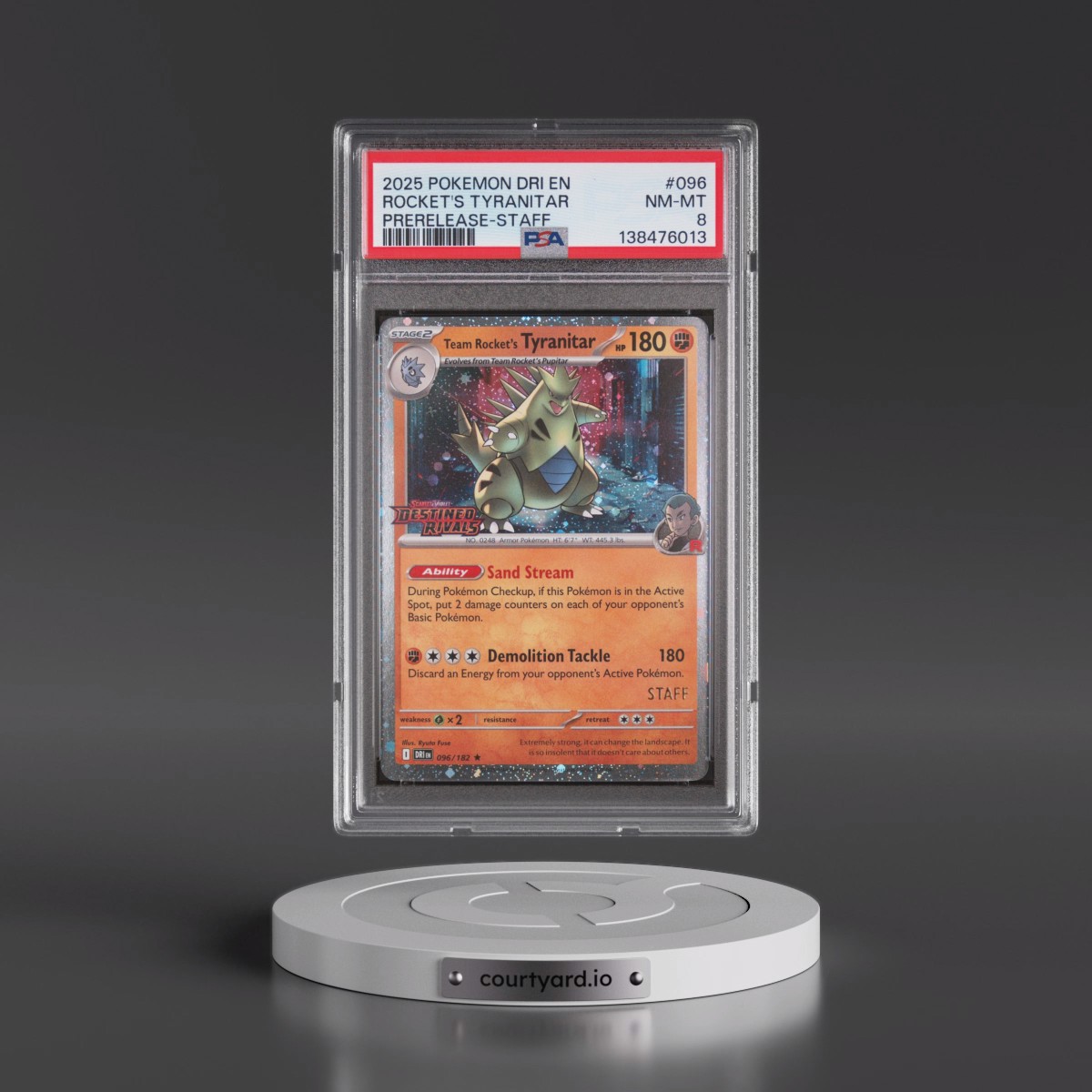 2025 Pokémon Dri EN-Destined Rivals #096 Team Rocket's Tyranitar - Prerelease-Staff (PSA 8 NM-MT)
