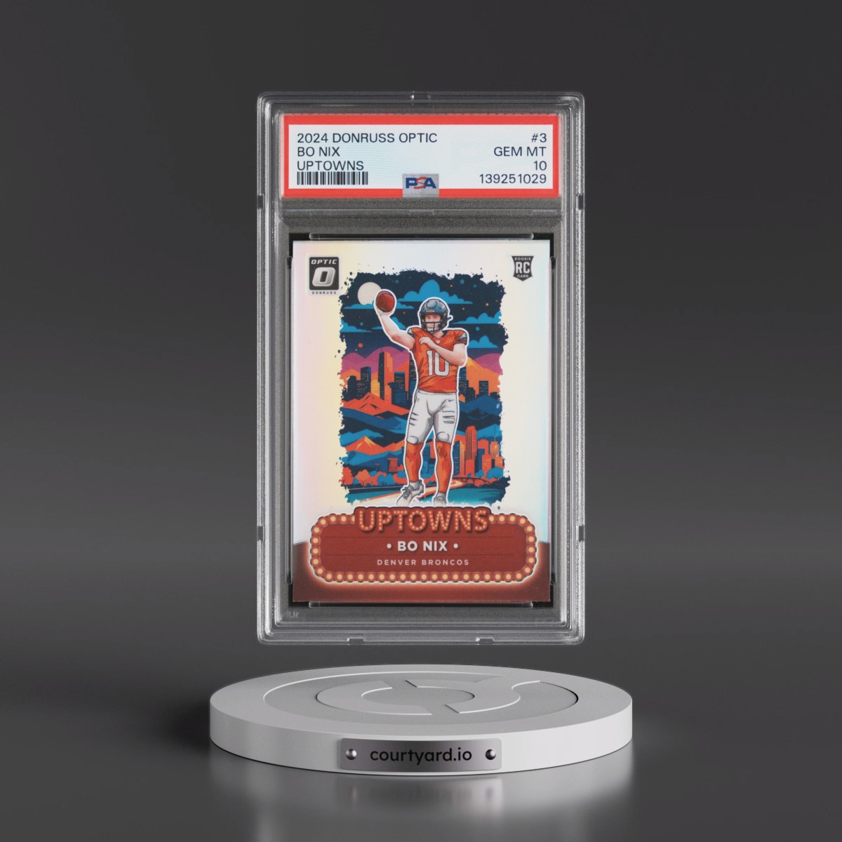 2024 Panini Donruss Optic Uptowns #3 Bo Nix (PSA 10 GEM MINT)