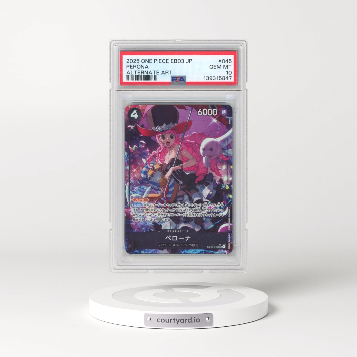 2025 One Piece Japanese EB03-Extra Booster -One Piece Heroines Edition #045 Perona - Alternate Art (PSA 10 GEM MINT)