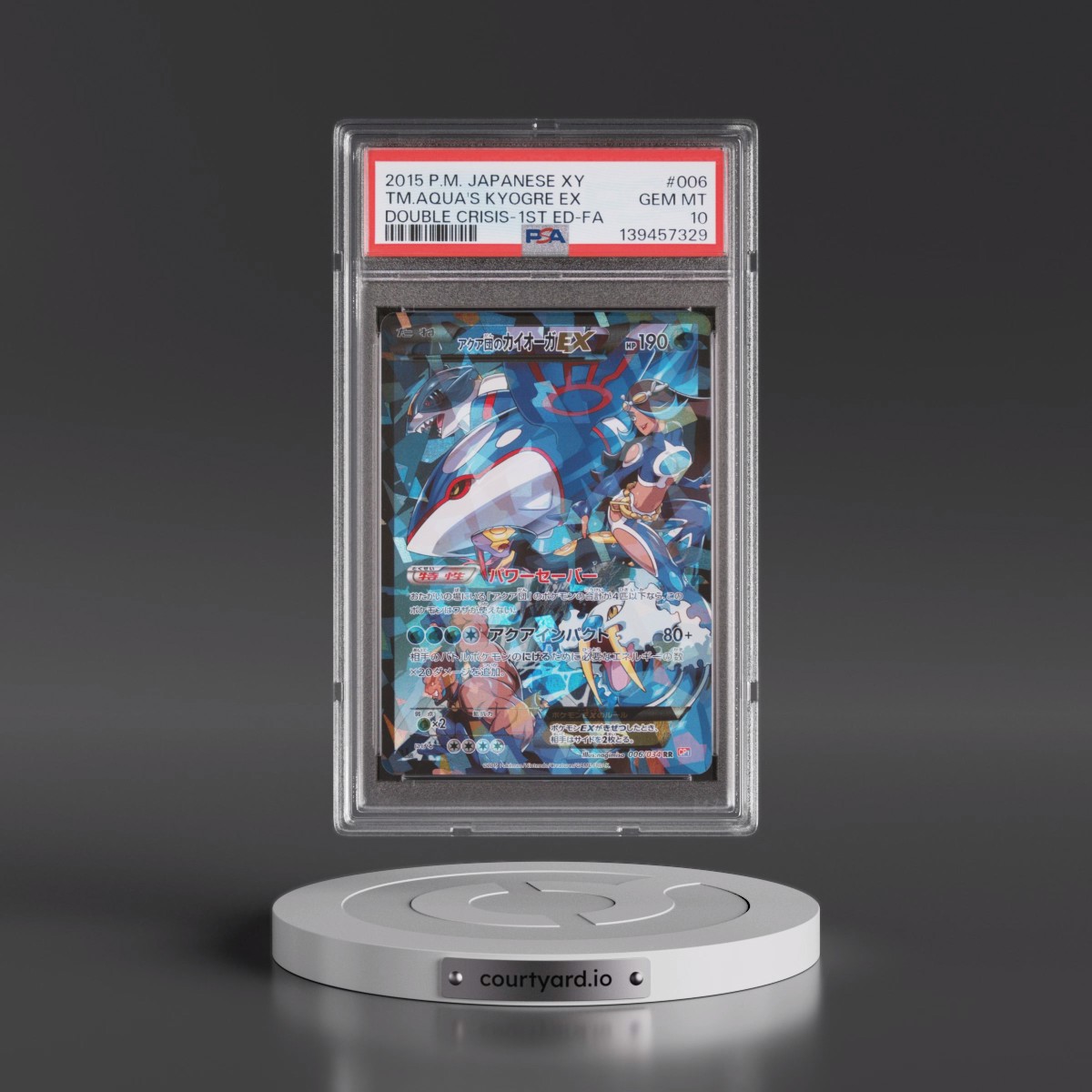 2015 Pokémon XY Double Crisis #006 Team Aqua's Kyogre EX - 1st Edition Holo Full Art (PSA 10 GEM MINT)