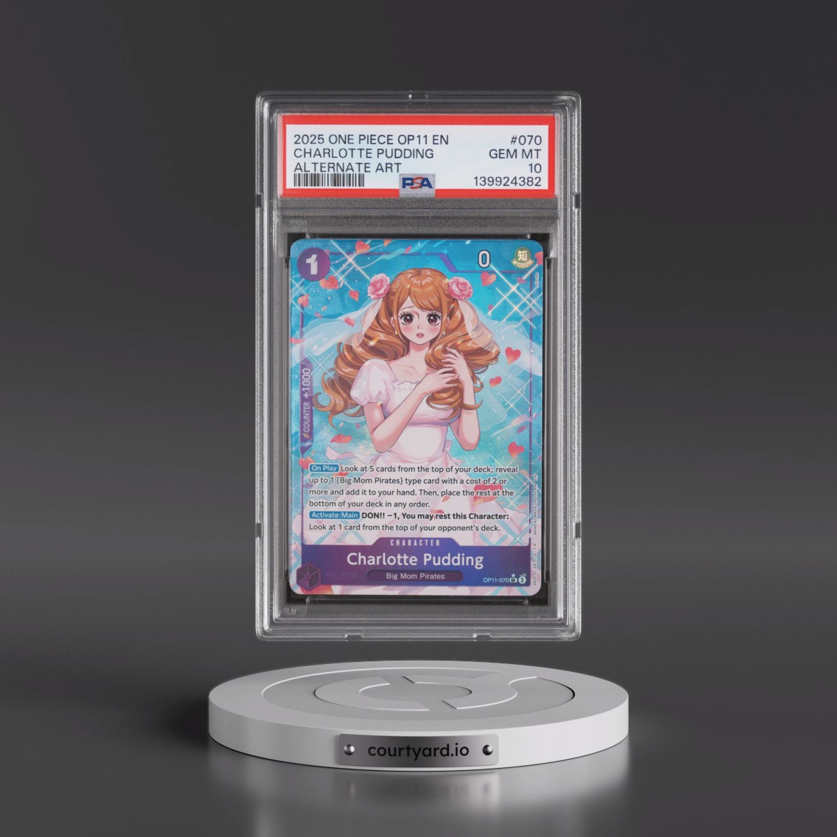 2025 One Piece OP11-A Fist of Divine Speed #070 Charlotte Pudding - Alternate Art (PSA 10 GEM MINT)