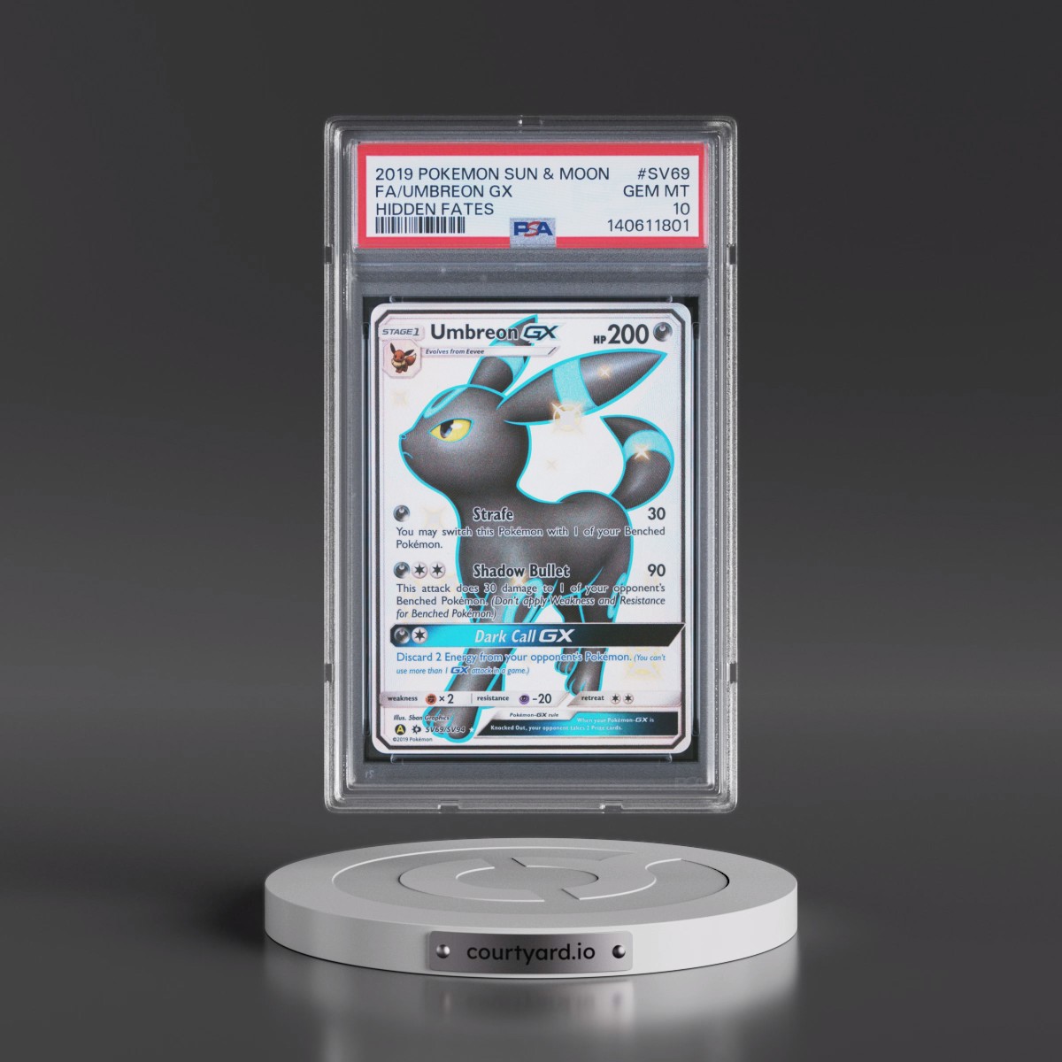 2019 Pokémon Sun & Moon Hidden Fates #SV69 Umbreon GX - Holo Full Art (PSA 10 GEM MINT)