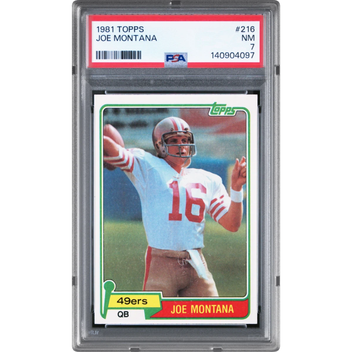 1981 Topps #216 Joe Montana (PSA 7 NM)
