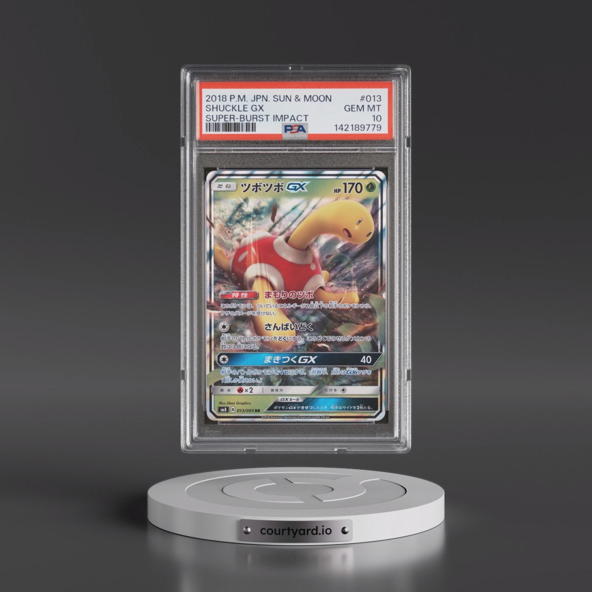 2018 Pokémon Sun & Moon Super-Burst Impact #013 Shuckle GX - Holo (PSA 10 GEM MINT)