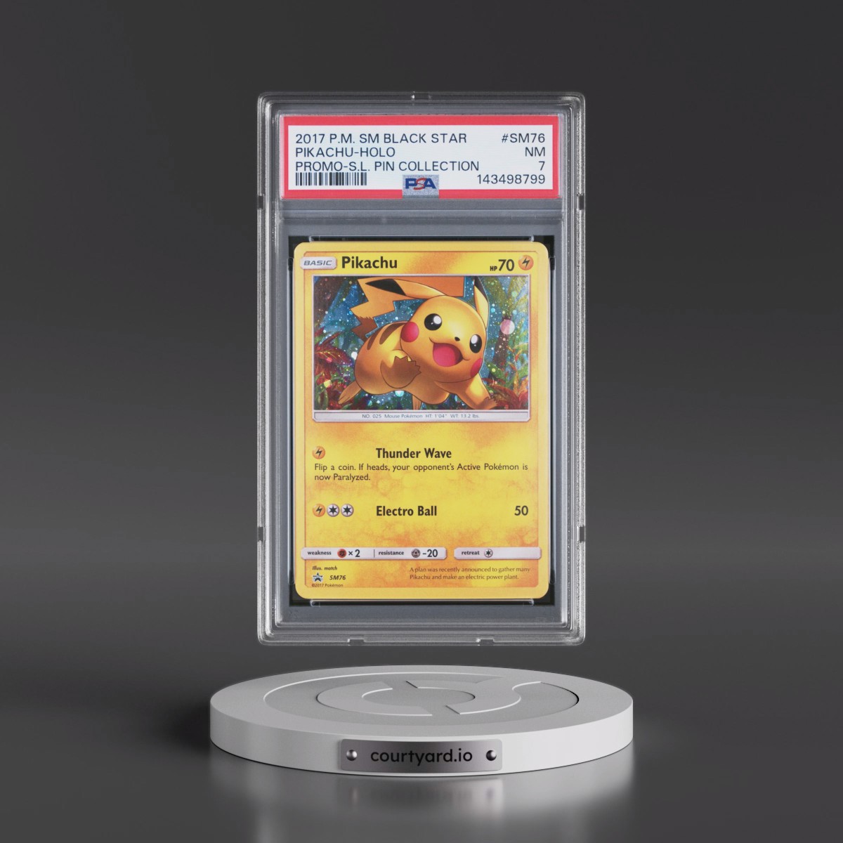 2017 Pokémon SM Black Star Promo #SM76 Pikachu - Holo Shining Legends Pin Collection (PSA 7 NM)