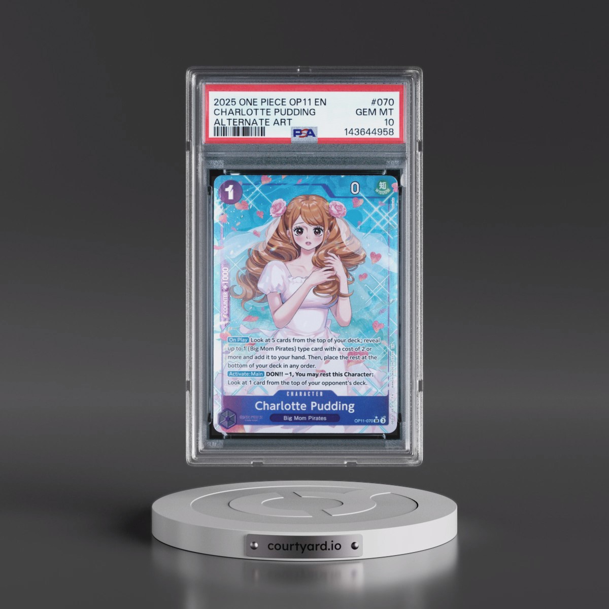 2025 One Piece OP11-A Fist of Divine Speed #070 Charlotte Pudding - Alternate Art (PSA 10 GEM MINT)