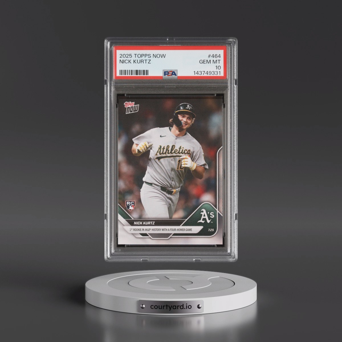 2025 Topps Now #464 Nick Kurtz (PSA 10 GEM MINT)