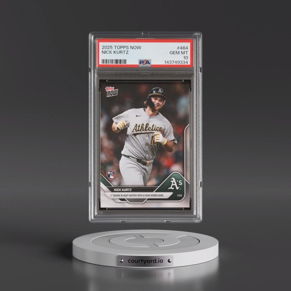 2025 Topps Now #464 Nick Kurtz (PSA 10 GEM MINT)