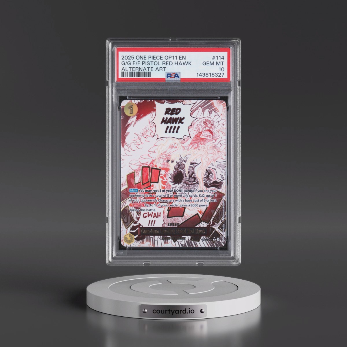 2025 One Piece OP11-A Fist of Divine Speed #114 Gum-Gum Fire-Fist Pistol Red Hawk - Alternate Art (PSA 10 GEM MINT)