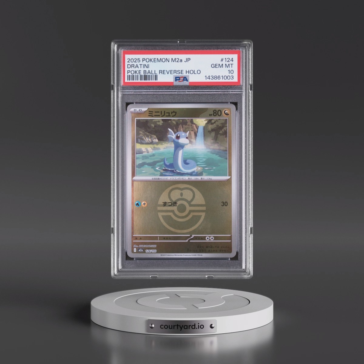 2025 Pokémon M2a-Mega Dream EX #124 Dratini - Reverse Holo Poke Ball (PSA 10 GEM MINT)