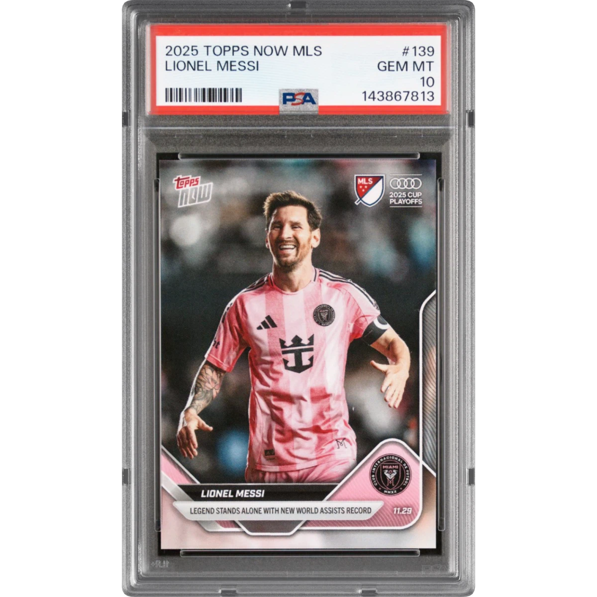2025 Topps Now MLS #139 Lionel Messi (PSA 10 GEM MINT)
