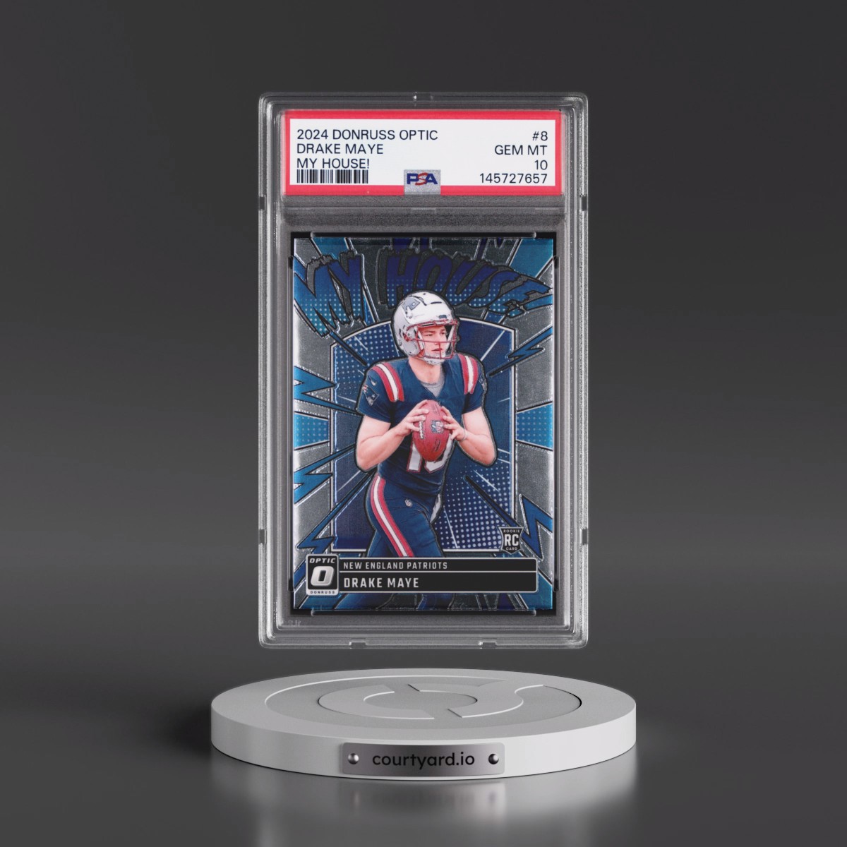 2024 Panini Donruss Optic My House! #8 Drake Maye (PSA 10 GEM MINT)