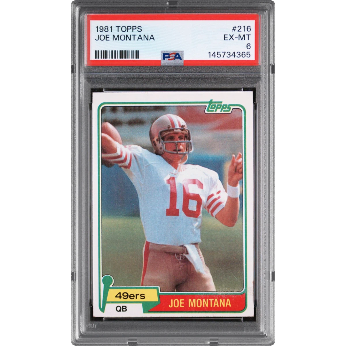 1981 Topps #216 Joe Montana (PSA 6 EX-MT)