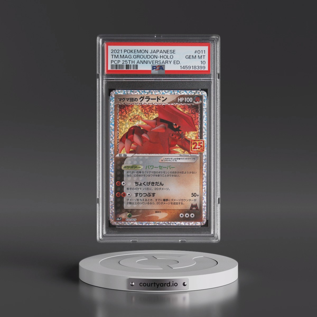 2021 Pokémon Promo Card Pack 25th Anniversary Edition #011 Team Magma's Groudon - Holo (PSA 10 GEM MINT)