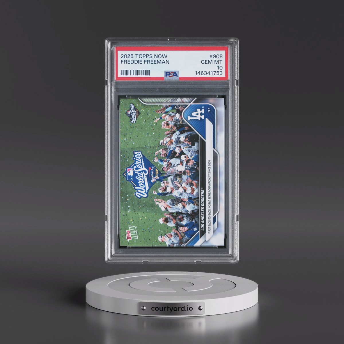 2025 Topps Now #908 Freddie Freeman (PSA 10 GEM MINT)