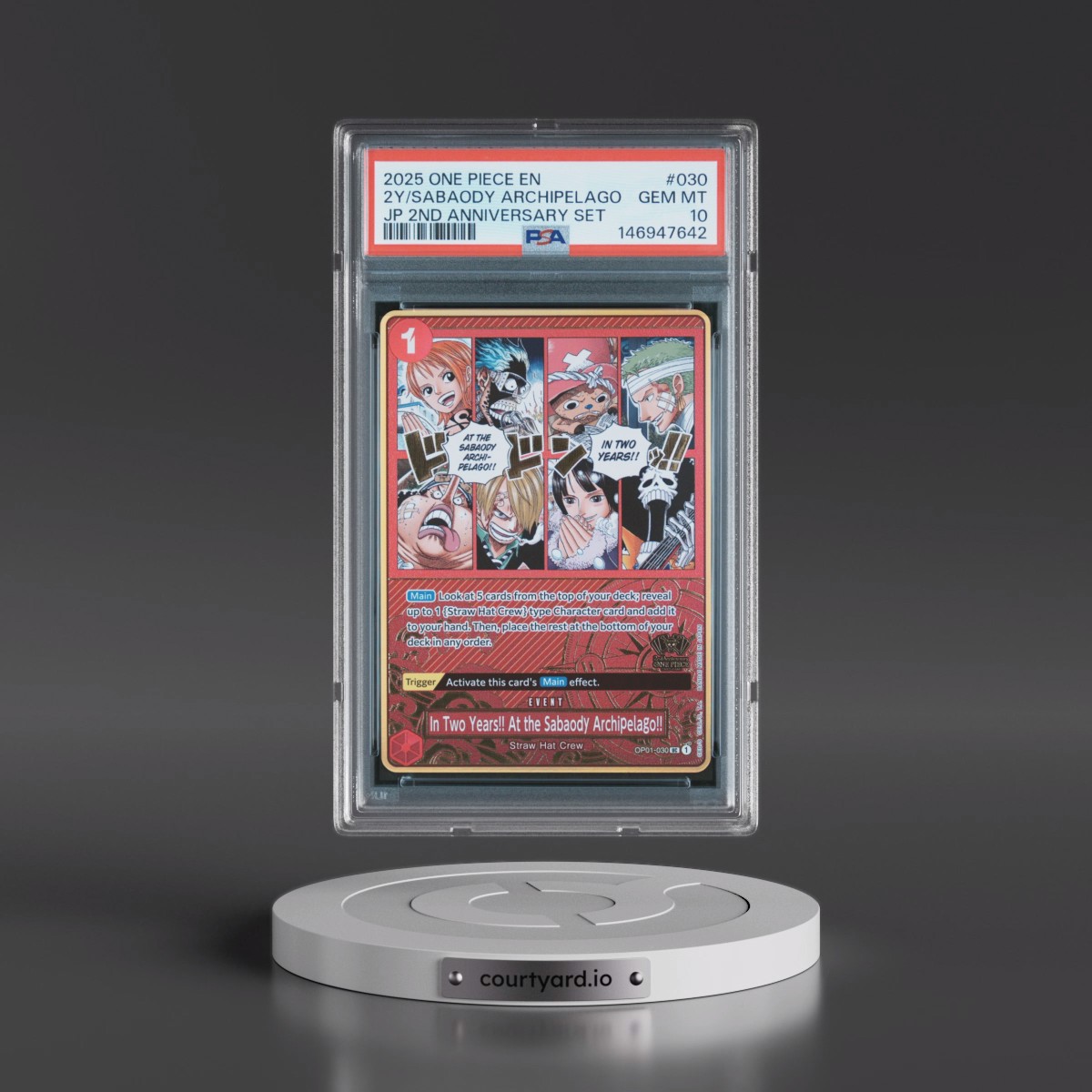 2025 One Piece Japanese 2nd Anniversary Set #030 In Two Years!! at the Sabaody Archipelago!! (PSA 10 GEM MINT)