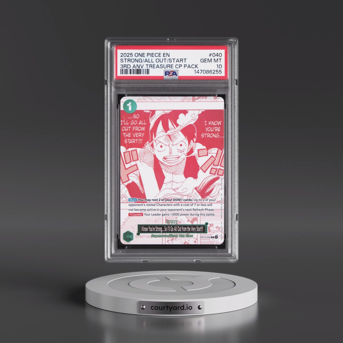2025 One Piece 3rd Anniversary! One Piece Card Treasure Campaign Pack #040 I Know You're Strong... So I'll Go All Out From the Very Start!!! (PSA 10 GEM MINT)