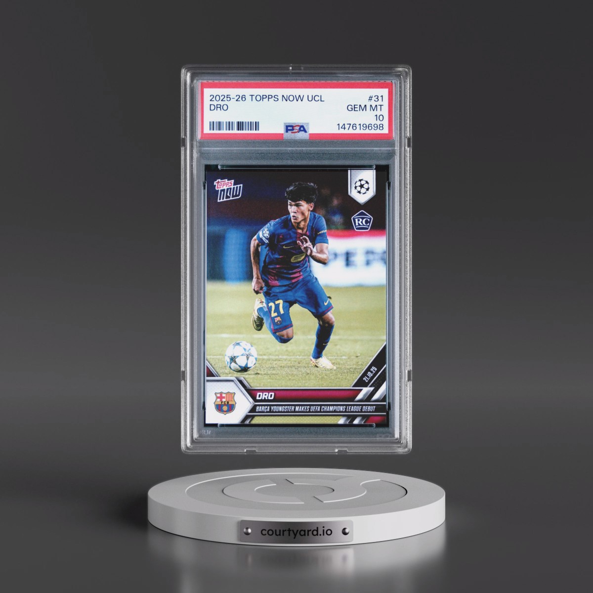 2025 Topps Now UEFA Champions League Dro #31 PSA 10