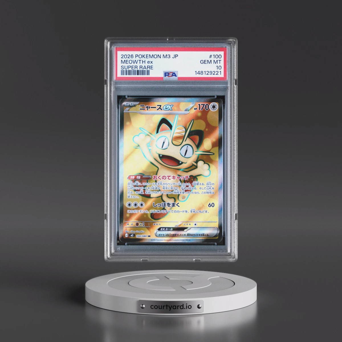 2026 Pokémon M3-Nullifying Zero #100 Meowth EX - Holo Super Rare (PSA 10 GEM MINT)