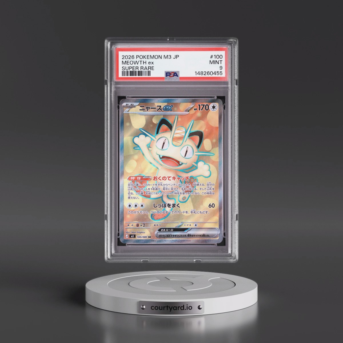 2026 Pokémon M3-Nullifying Zero #100 Meowth EX - Holo Super Rare (PSA 9 MINT)