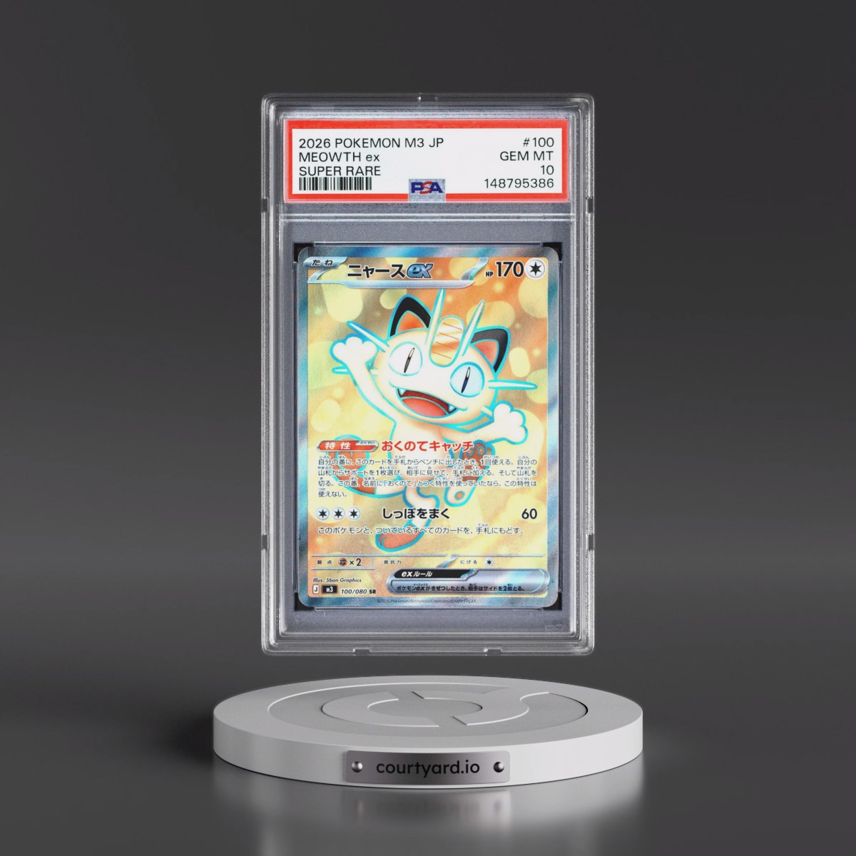 2026 Pokémon M3-Nullifying Zero #100 Meowth EX - Holo Super Rare (PSA 10 GEM MINT)