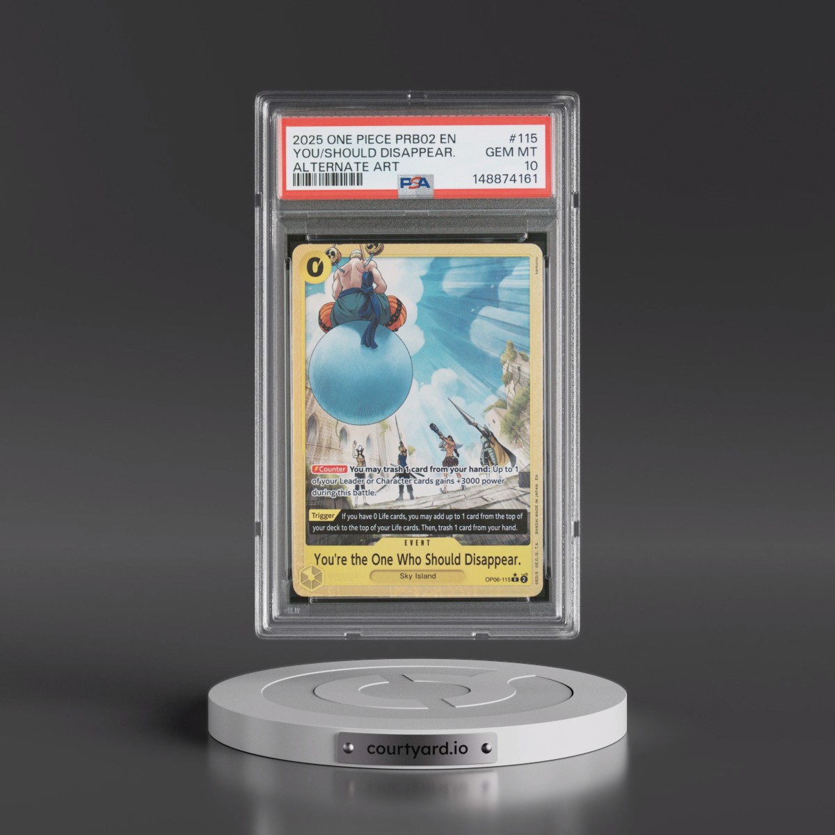 2025 One Piece PRB02-Premium Booster -One Piece Card the Best- Vol.2 #115 You're the One Who Should Disappear. - Alternate Art (PSA 10 GEM MINT)