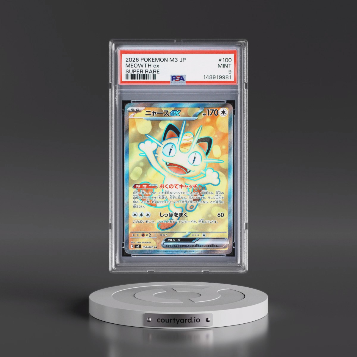 2026 Pokémon M3-Nullifying Zero #100 Meowth EX - Holo Super Rare (PSA 9 MINT)