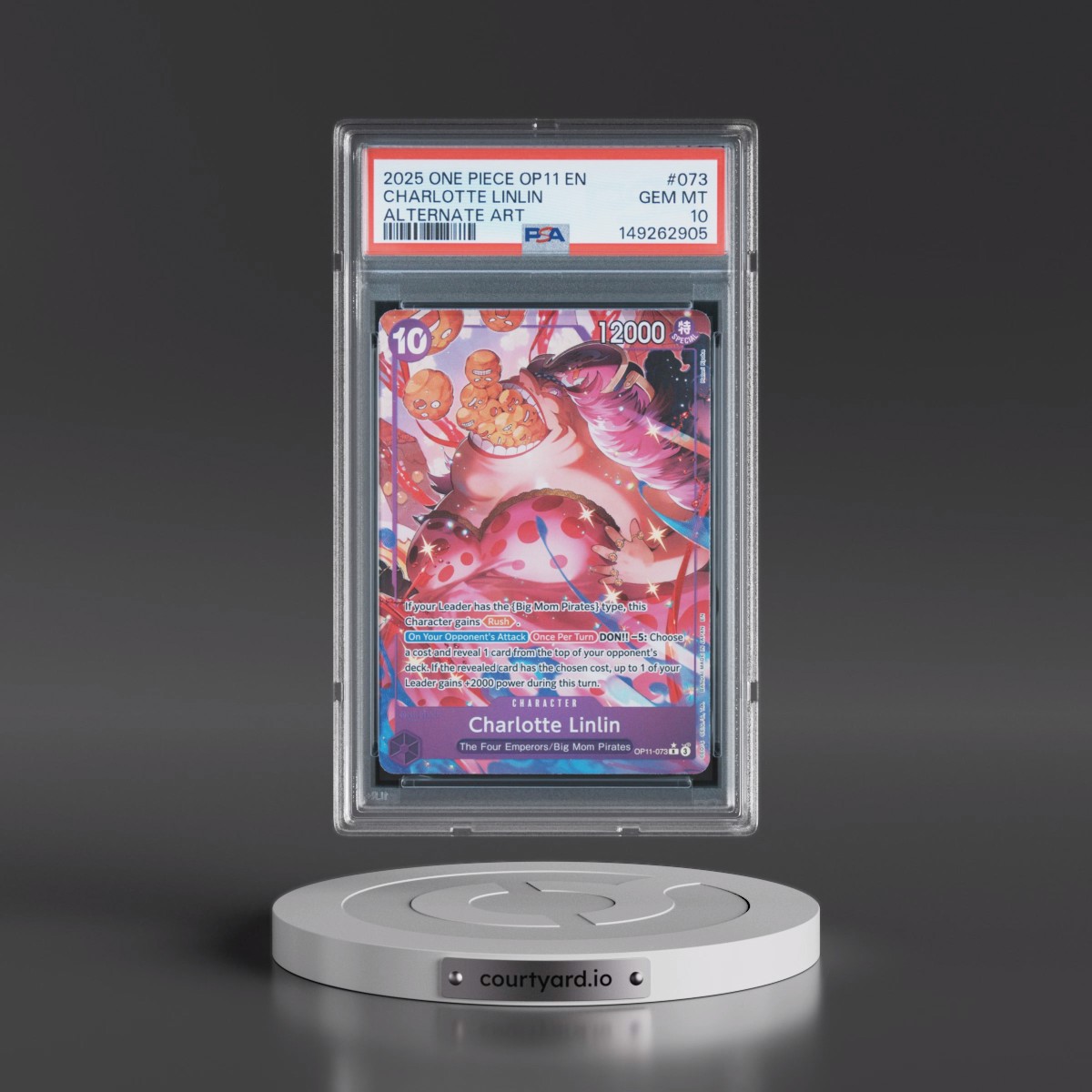 2025 One Piece OP11-A Fist of Divine Speed #073 Charlotte Linlin - Alternate Art (PSA 10 GEM MINT)