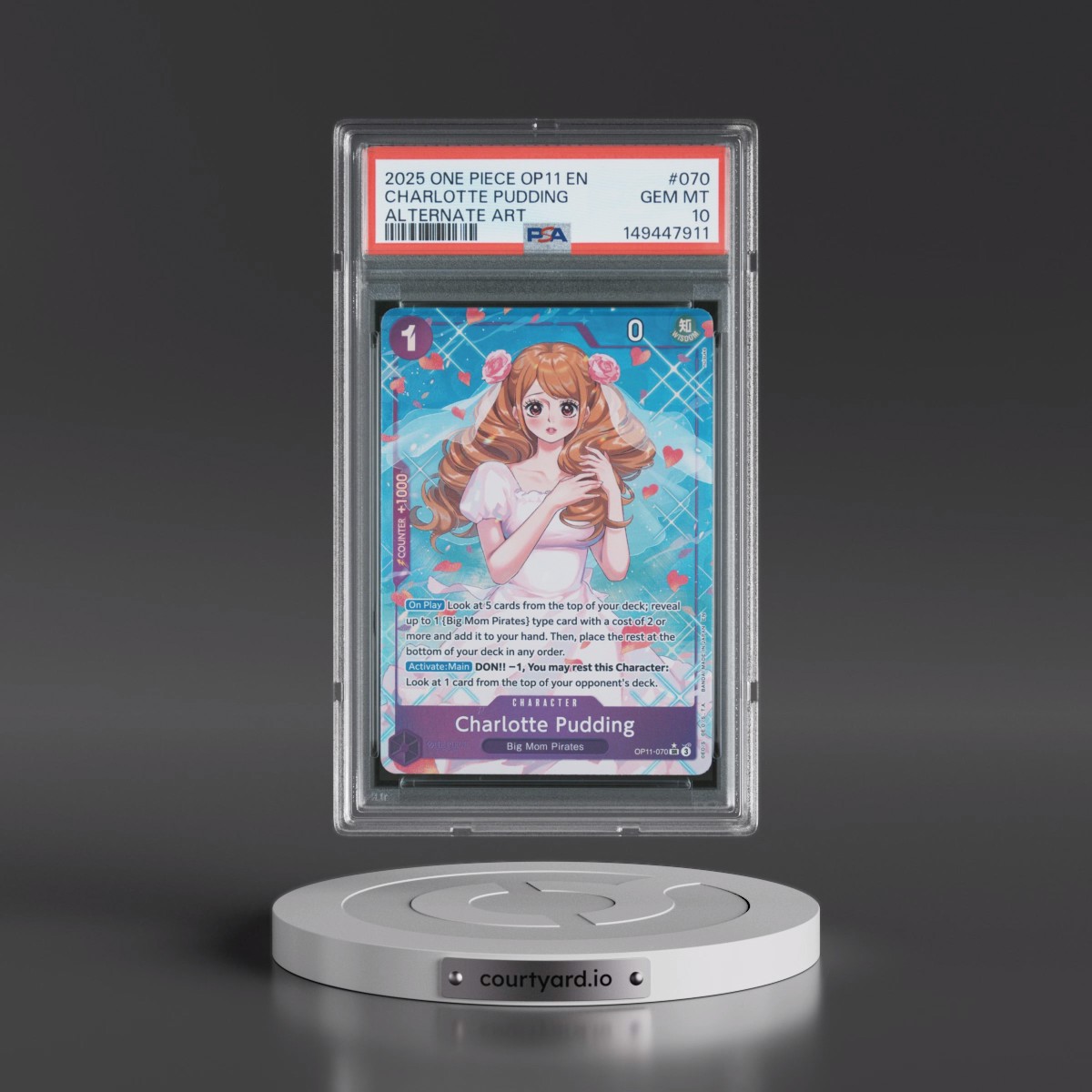 2025 One Piece OP11-A Fist of Divine Speed #070 Charlotte Pudding - Alternate Art (PSA 10 GEM MINT)