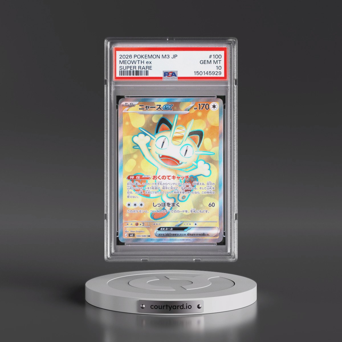 2026 Pokémon M3-Nullifying Zero #100 Meowth EX - Holo Super Rare (PSA 10 GEM MINT)