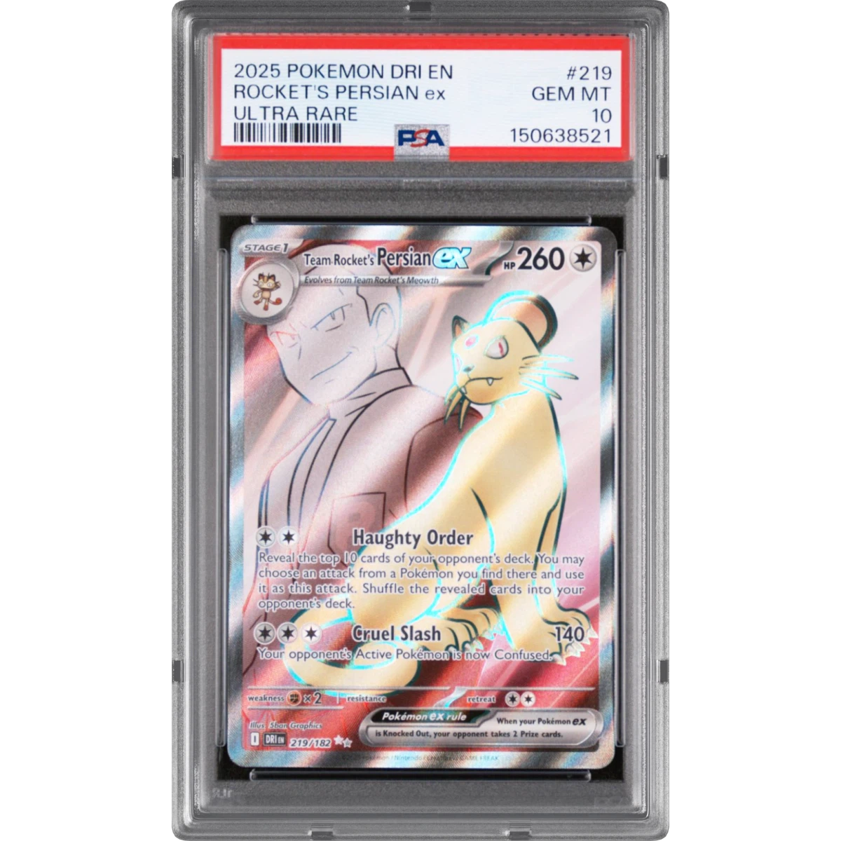 2025 Pokémon Dri EN-Destined Rivals #219 Team Rocket's Persian EX - Holo Ultra Rare (PSA 10 GEM MINT)