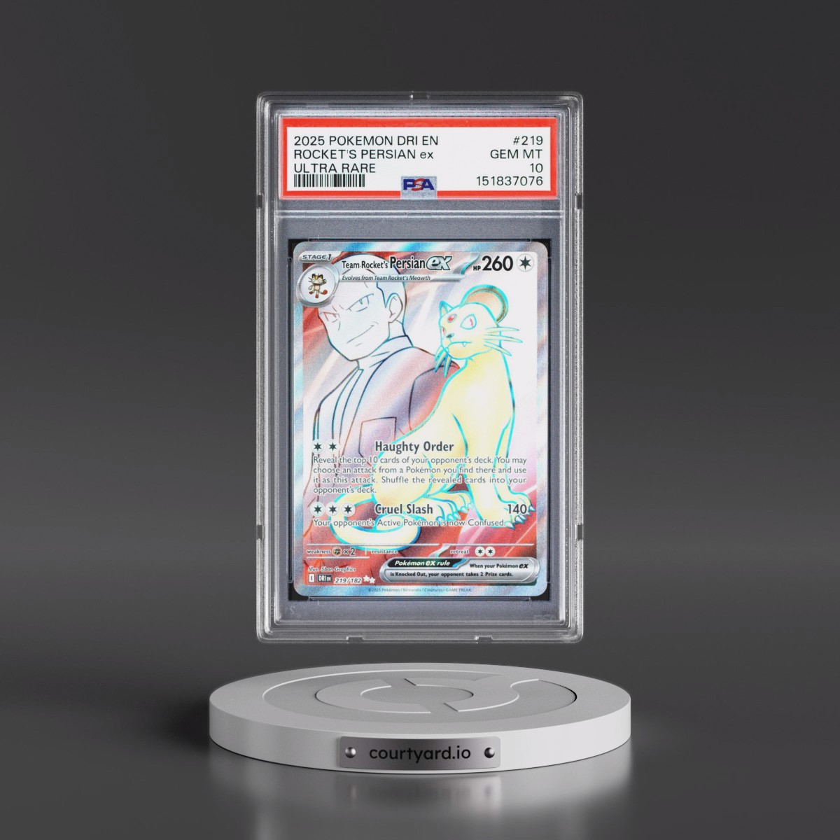 2025 Pokémon Dri EN-Destined Rivals #219 Team Rocket's Persian EX - Holo Ultra Rare (PSA 10 GEM MINT)