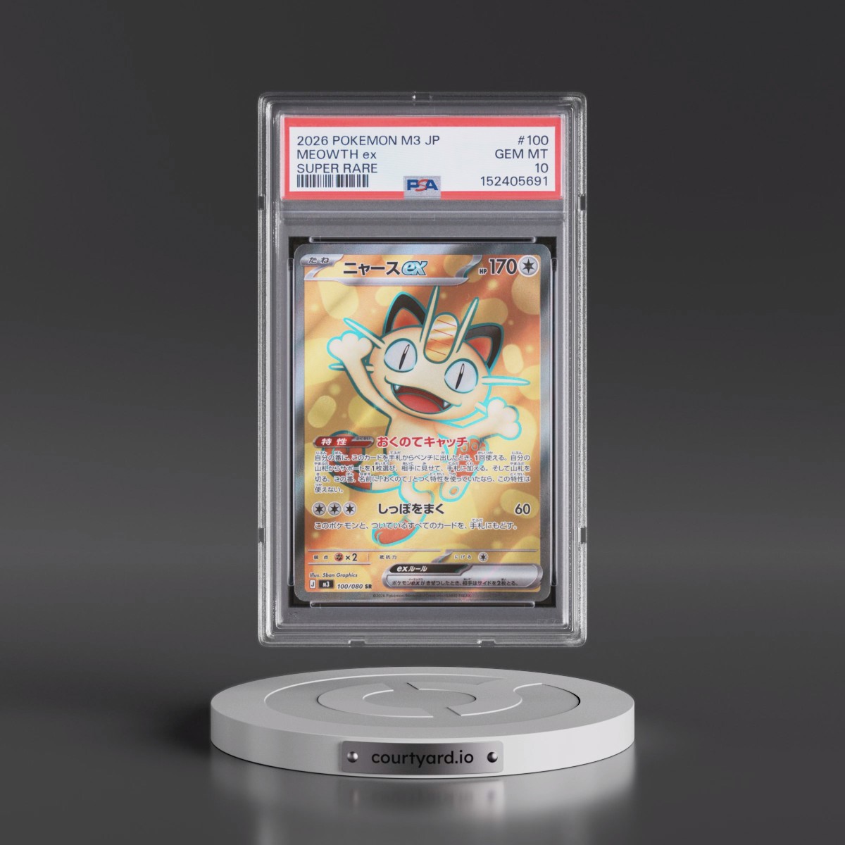 2026 Pokémon M3-Nullifying Zero #100 Meowth EX - Holo Super Rare (PSA 10 GEM MINT)