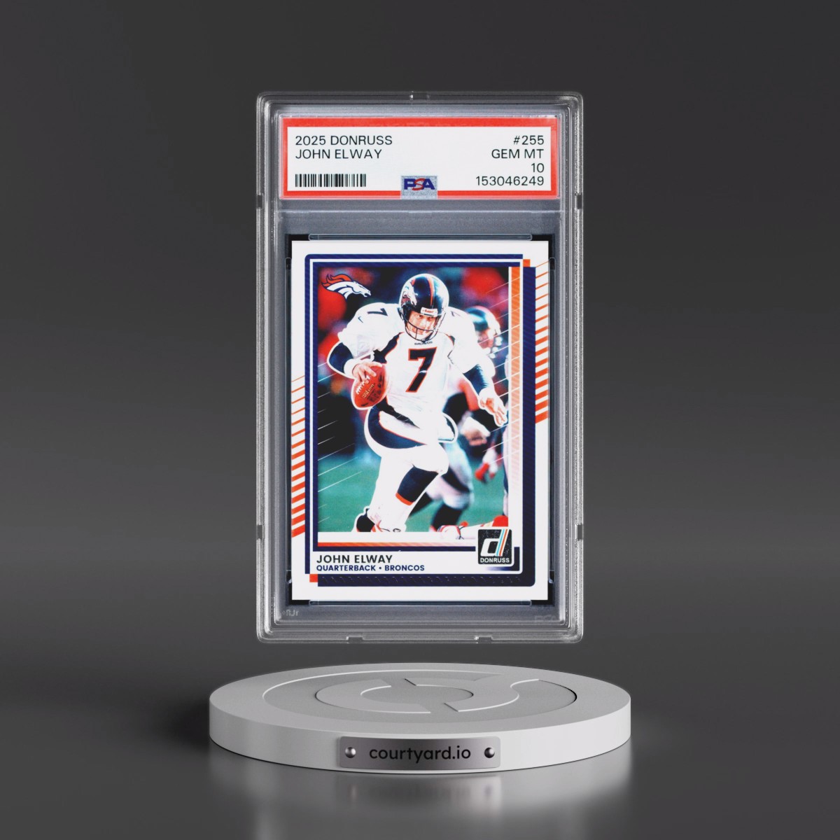 2025 Panini Donruss #255 John Elway (PSA 10 GEM MINT)